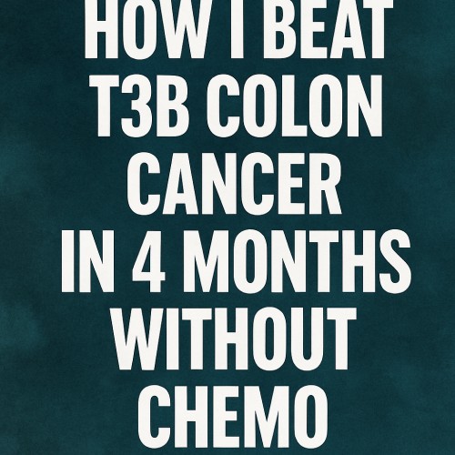 Bold cancer remission banner with white text on teal background saying “How I Beat T3B Colon Cancer in 4 Months Without Chemo